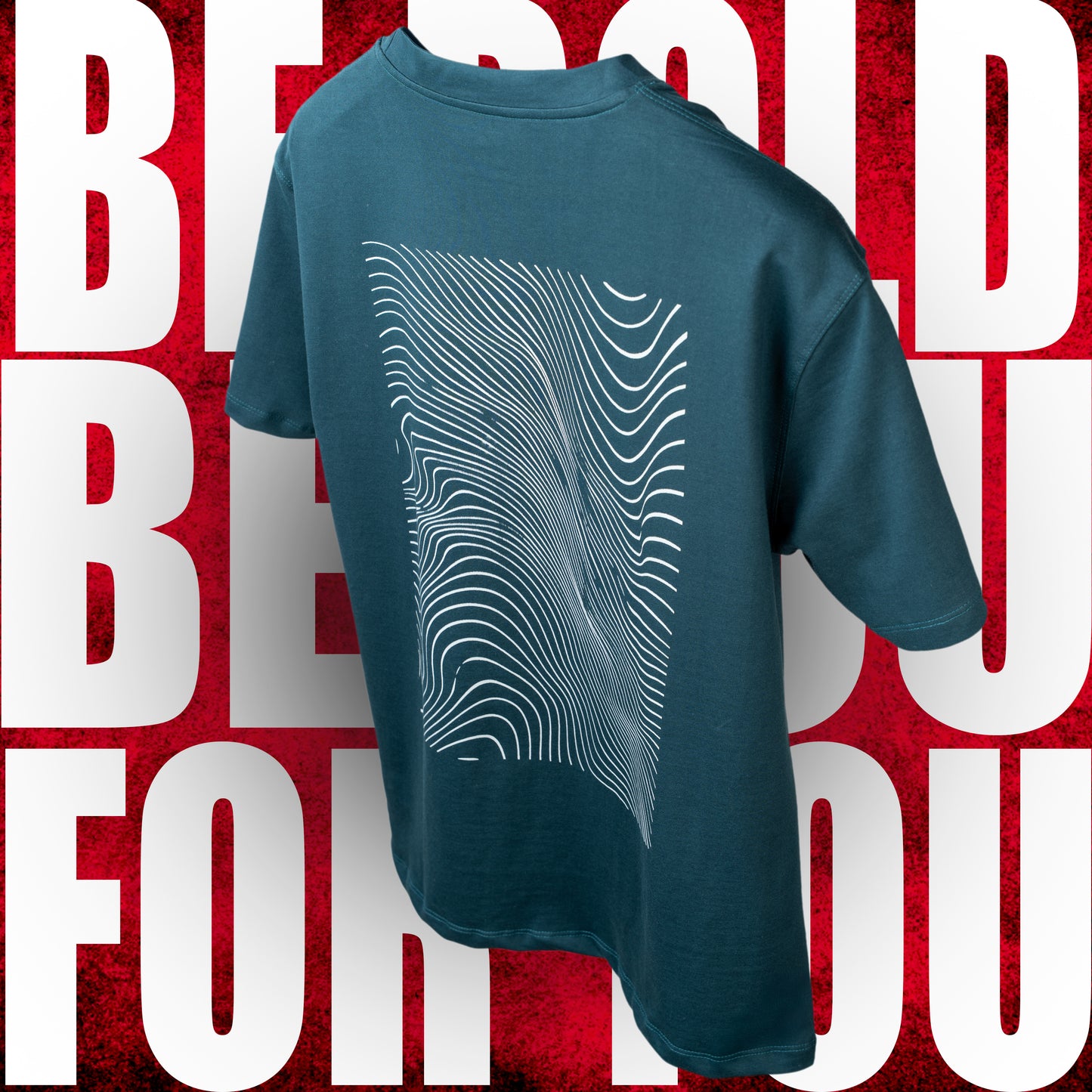 BE BOLD . BE YOU